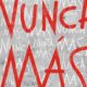 Los números de la Dictadura Militar.