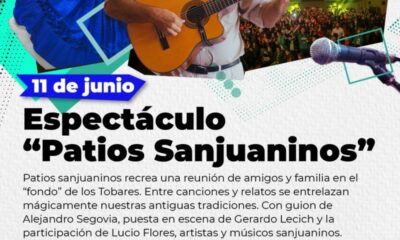 “Patios Sanjuaninos”: espectáculo en el Teatro Municipal